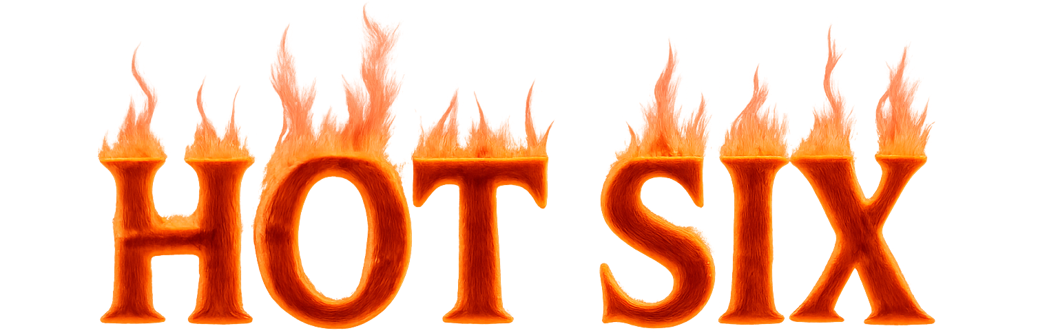 Six Hot Streamers Six Hot Streamers